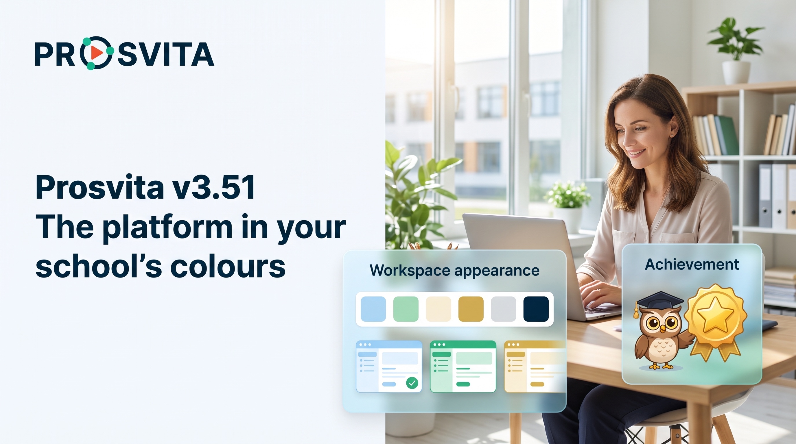 Prosvita v3.51: the platform in your school's colours